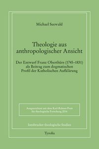 Produktbild: Theologie aus anthropologischer Ansicht.
