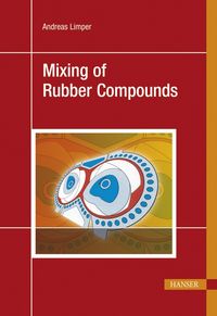 Produktbild: Mixing of Rubber Compounds