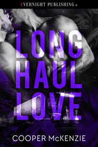 Produktbild: Long Haul Love (Trucker Love, #1)
