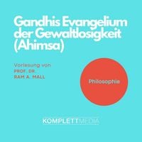 Produktbild: Gandhis Evangelium der Gewaltlosigkeit (Ahimsa)