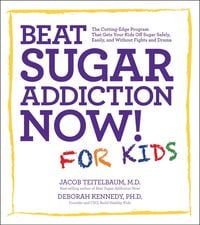 Produktbild: Beat Sugar Addiction Now! for Kids