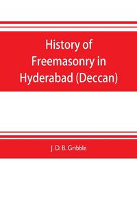 Produktbild: History of Freemasonry in Hyderabad (Deccan)