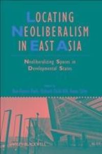 Produktbild: Locating Neoliberalism in East Asia