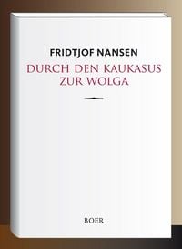 Produktbild: Durch den Kaukasus zur Wolga