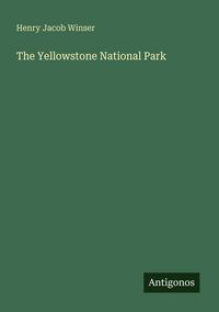 Produktbild: The Yellowstone National Park