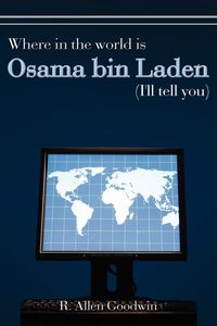 Produktbild: Where in the world is Osama bin Laden (I'll tell you)