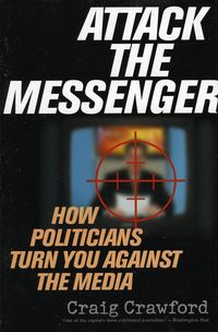Produktbild: Crawford, C: Attack the Messenger