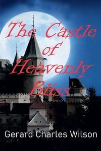 Produktbild: The Castle of Heavenly Bliss