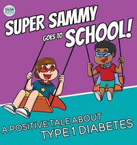 Produktbild: Super Sammy Goes To School