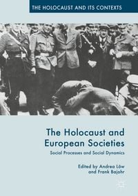 Produktbild: The Holocaust and European Societies