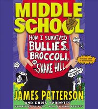 Produktbild: How I Survived Bullies, Broccoli, and Snake Hill
