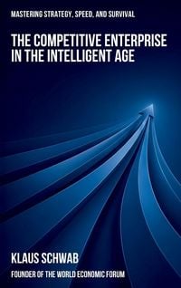 Produktbild: The Competitive Enterprise in the Intelligent Age