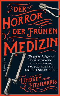 Produktbild: Der Horror der fr&uuml;hen Medizin