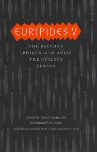 Produktbild: Euripides: Euripides V - Bacchae, Iphigenia in Aulis, The Cy