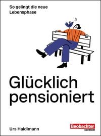 Produktbild: Gl&uuml;cklich pensioniert