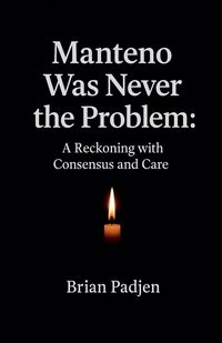 Produktbild: Manteno Never Was The Problem