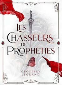 Produktbild: Les chasseurs de proph&eacute;ties