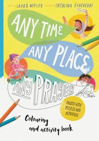 Produktbild: Any Time, Any Place, Any Prayer Coloring and Activity Book