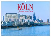Produktbild: K&ouml;ln - Facetten einer Stadt (Wandkalender 2027 DIN A2 quer), CALVENDO Monatskalender