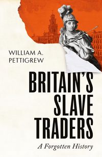 Produktbild: Britain's Slave Traders