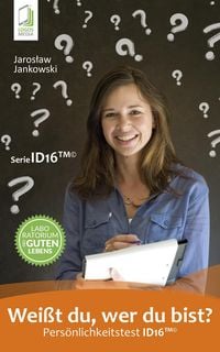 Produktbild: Wei&szlig;t du, wer du bist? Pers&ouml;nlichkeitstest ID16