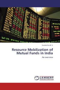 Produktbild: B. S. , S: Resource Mobilization of Mutual Funds in India