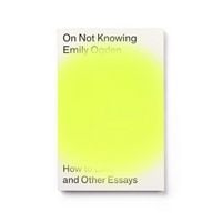 Produktbild: On Not Knowing