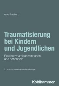 Produktbild: Traumatisierung bei Kindern und Jugendlichen