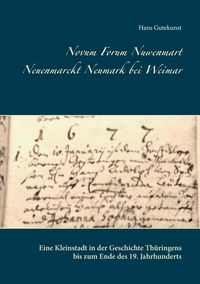 Produktbild: Novum Forum Nuwenmart Neuenmarckt Neumark bei Weimar