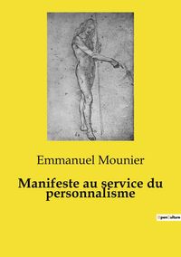 Produktbild: Manifeste au service du personnalisme