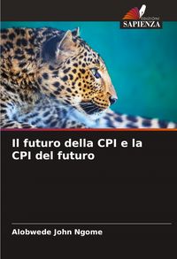Produktbild: Il futuro della CPI e la CPI del futuro