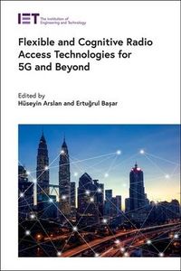 Produktbild: Flexible and Cognitive Radio Access Technologies for 5g and Beyond