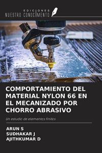 Produktbild: Comportamiento Del Material Nylon 66 En El Mecanizado Por Chorro Abrasivo