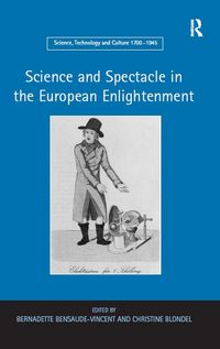 Produktbild: Science and Spectacle in the European Enlightenment
