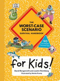Produktbild: The Worst-Case Scenario Survival Handbook for Kids