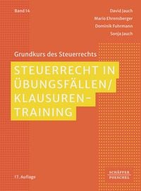 Produktbild: Steuerrecht in &Uuml;bungsf&auml;llen / Klausurentraining