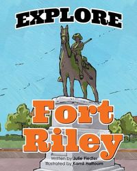 Produktbild: Explore Fort Riley