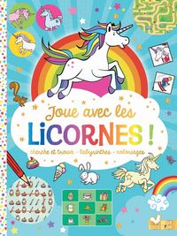 Produktbild: Joue avec les licornes ! : cherche et trouve, labyrinthes, coloriages