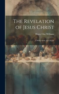 Produktbild: The Revelation of Jesus Christ