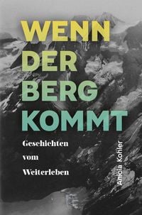 Produktbild: Wenn der Berg kommt