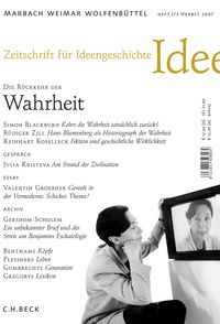 Produktbild: Zeitschrift f&uuml;r Ideengeschichte Heft I/3 Herbst 2007: Die R&uuml;ckkehr der Wahrheit