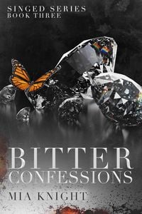 Produktbild: Bitter Confessions (Singed Series, #3)