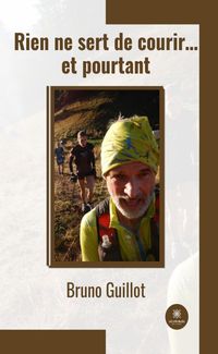 Produktbild: Rien ne sert de courir... et pourtant