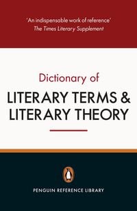 Produktbild: The Penguin Dictionary of Literary Terms and Literary Theory
