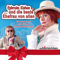 Produktbild: Ephraim Kishon ... Und die beste Ehefrau von allen