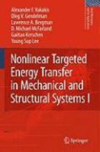 Produktbild: Nonlinear Targeted Energy Transfer in Mechanical and Structural Systems