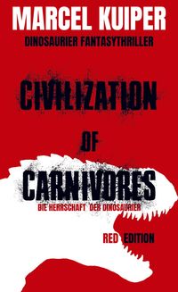Bild vom Artikel Civilization of Carnivores vom Autor Marcel Kuiper