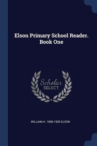 Produktbild: Elson Primary School Reader. Book One