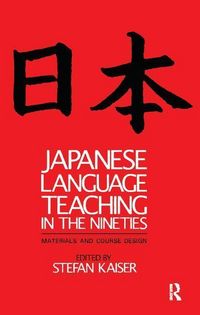 Produktbild: Kaiser, S: Japanese Language Teaching in the Nineties