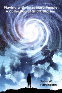 Produktbild: Playing with Imaginary People: A Collection of Short Stories